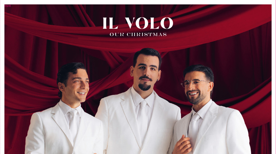 Il Volo accende il Natale con Our Christmas, il nuovo album fuori il 6 novembre