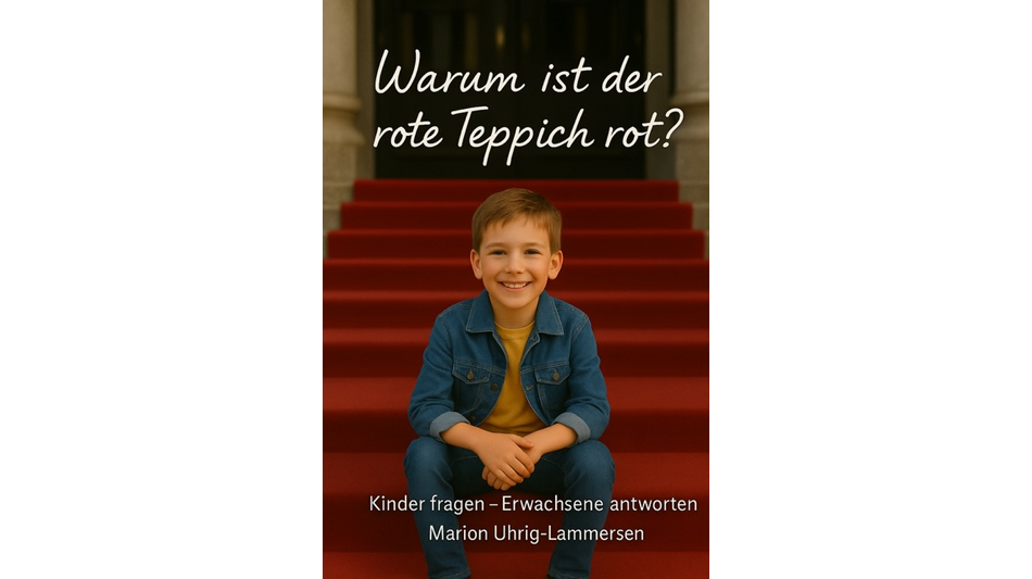 Ein neues Buch ist erschienen: "Warum ist der rote Teppich rot"
